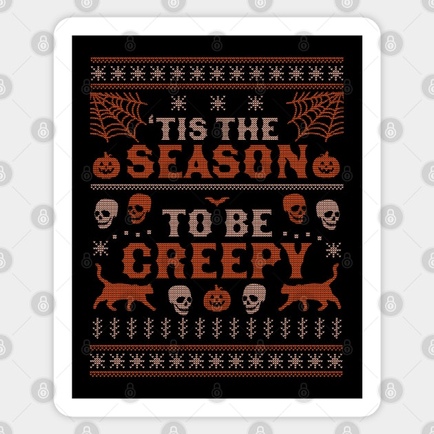 Tis the Season to be Creepy Halloween Ugly Christmas Sweater Sticker by OrangeMonkeyArt